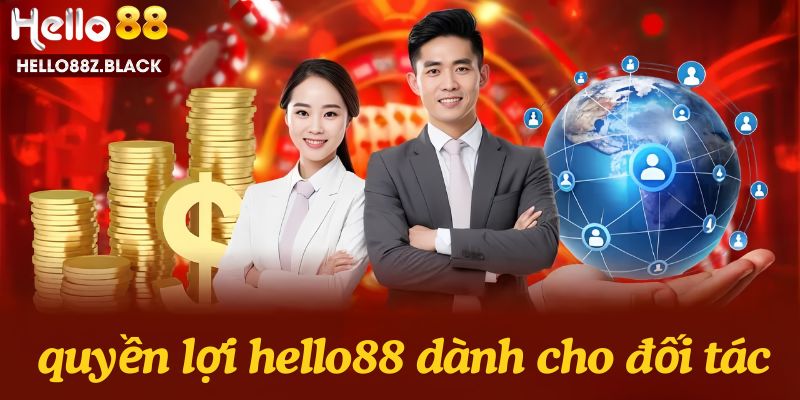 Quyền lợi mà hello88 dành cho đối tác