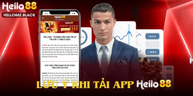 Chuẩn bị trước khi tải app Hello88