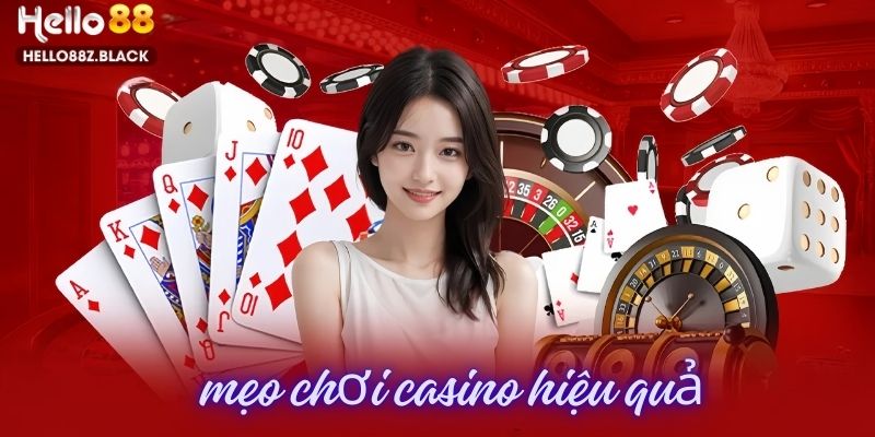 Các mẹo hay khi chơi cá cược tại casino Hello88